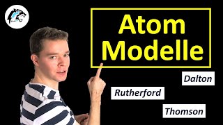 ATOMMODELLE – Dalton Thomson Rutherford  Physik Tutorial [upl. by Ojahtnamas478]