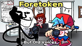 Foretoken But Old Voices Sings It  FNF Foretoken Cover [upl. by Given]