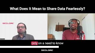 What Does It Mean to Share Data Fearlessly [upl. by Hagerman]