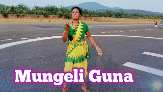 Mungeli Guna Kui Song [upl. by Bernardina914]