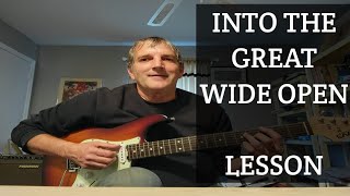 Into the Great Wide Open  Tom Petty  guitar lesson [upl. by Aneehc693]