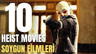 TOP 10  HEIST MOVİES BANK ROBBERY [upl. by Nimaj521]