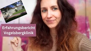 Erfahrungsbericht Vogelsbergklinik  Psychosomatische Rehaklinik [upl. by Ranique]