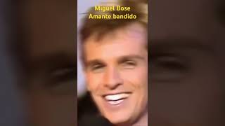 Amante bandido Miguel Bosé [upl. by Sinnaoi]