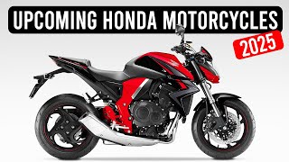 10 Upcoming Honda Motorcycles in 2025 [upl. by Atalayah383]