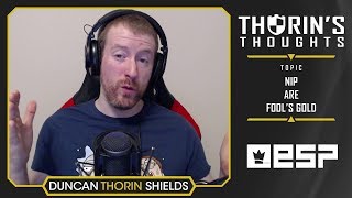 Thorins Thoughts  NiP are Fools Gold CSGO [upl. by Eirac27]