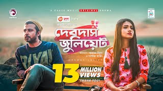 Devdas Juliet  দেবদাস জুলিয়েট  Eid Natok 2020  Afran Nisho  Tasnia Farin  Bangla New Natok [upl. by Arhsub]