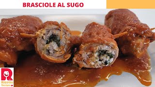 Brasciole o braciole al sugo  Ricetta tradizionale del sud Italia [upl. by Refiffej]