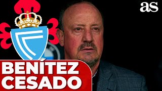 El CELTA DESTITUYE a RAFA BENÍTEZ [upl. by Hallie]