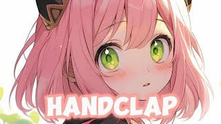 NIGHTCORE  HANDCALP Lyrics [upl. by Pampuch]