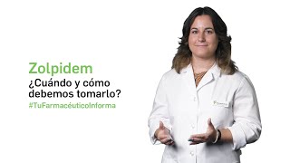 Zolpidem ¿Cuándo y cómo debemos tomarlo  Tu Farmaceutico Informa [upl. by Hayikat]