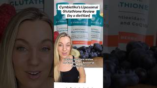 Cymbiotika Liposomal Glutathione Review by a dietitian glutathione gsh [upl. by Eednus710]