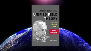 Albert Einsteins Unified Field Theory His Final Scientific Legacy by SUNRISE [upl. by Ramsa]