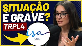 🔴SITUAÇÃO DA TRPL4 É GRAVE  TUDO QUE VOCÊ PRECISA SABER SOBRE TRPL  HORA DE VENDER PREÇO TETO [upl. by Otreblasiul]