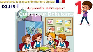 Les Bases de la Langue Française  Apprenez Facilement [upl. by Philan]