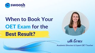 When to Book Your OET Exam for the Best Result [upl. by Notgnillew708]