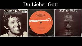 Stephan Sulke  Stephan Sulke  11 Du Lieber Gott [upl. by Photima]