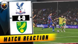 Crystal Palace 40 Norwich  LIVE Match Reaction [upl. by Dacia]