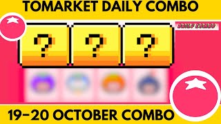 TOMARKET 19 OCTOBER DAILY COMBO TODAY  TODAY TOMARKET COMBO  19 OCTOBER TOMARKET COMBO TODAY [upl. by Ahsekahs]