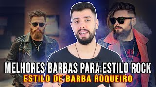 Estilo de Barba Roqueiro As Melhores Barbas Para Completar o Estilo Rock n Roll [upl. by Volny]