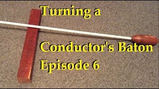 Conductors Baton [upl. by Sousa]