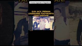 Gun Jack Preman Legendaris Yogyakarta yang Disegani shorts [upl. by Boccaj]