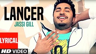 quotJassi Gillquot Lancer Full Lyrical Video Song  Bachmate 2  New Punjabi Video Song [upl. by Willem528]