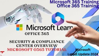 Office 365 security and compliance center overview  Microsoft O365  microsoft o365 tutorial [upl. by Neelhsa]