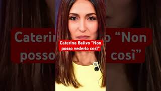 Caterina Balivo “Non posso vederlo così” [upl. by Ingles]