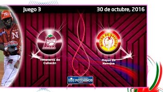 Tomateros vs Mayos 30 de octubre 2016 [upl. by Enyedy]