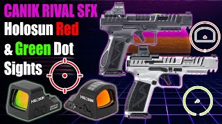 Top Canik SFX Rival Holosun Optics  Red amp Green Dot Sights  Adapter Plates [upl. by Oiluig223]