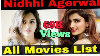 Nidhhi Agerwal  All Movies List 64 [upl. by Stromberg]