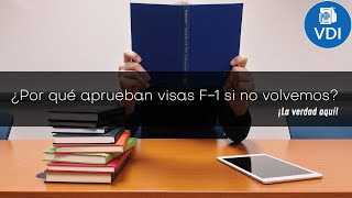 ¿Por qué USCIS aprueba visas F1 si muchos estudiantes se quedan en EEUU [upl. by Stahl]