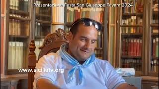 Presentazione Festa San Giuseppe Favara 2024 un calendario straordinario [upl. by Philly]