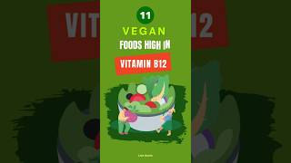 Top Vegan Foods for B12 🌱💪 [upl. by Kendra]