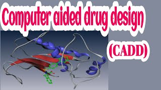 Computer Aided Drug Design  CADD   Medicinal Chemistry  B Pharm VI Semester  III Pharm  D [upl. by Noyar147]