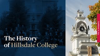 The History of Hillsdale College [upl. by Kyte217]