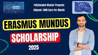 How to Apply for Erasmus Mundus Scholarship 2025 [upl. by Gausman946]