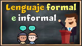 Lenguaje formal e informal [upl. by Egedan367]