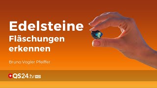 Edelsteine – Fälschungen erkennen  Steinheilkunde  QS24 Gesundheitsfernsehen [upl. by Naic456]