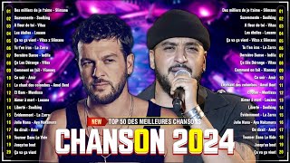 Chanson Francaise 2024 Nouveauté ⚡ Chanson Populaire 2024 🎶 Slimane Claudio Capéo Kendji Girac [upl. by Nivad]