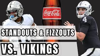 Las Vegas Raiders STANDOUTS amp FIZZOUTS vs Minnesota Vikings [upl. by Aicile676]