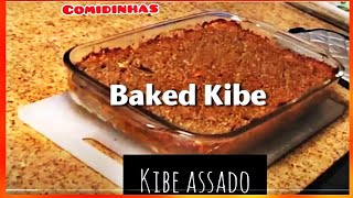 KIBE ASSADO Baked Kibe [upl. by Enicar]