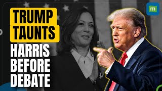 US Presidential Debate Trump Mocks Harris amp Criticizes Legal Challenges Ahead Of Debate  N18G [upl. by Aicineohp763]