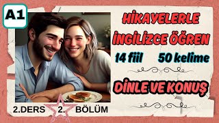 HİKAYELERLE İNGİLİZCE ÖĞRENİN  A1 İNGİLİZCE KELİMELER  İNGİLİZCE FİİLLER  sürpriz kahvaltı 2 [upl. by Anen513]