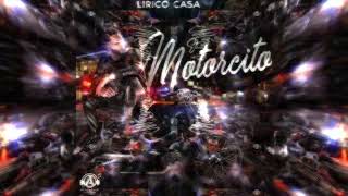 Lirico En La Casa  El Motorcito  Nickpact Edit [upl. by Yeldah]