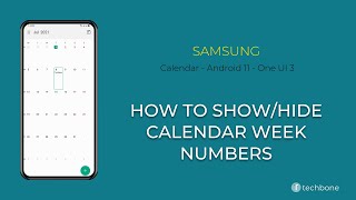 How to ShowHide Calendar Week numbers  Samsung Calendar Android 11  One UI 3 [upl. by Nezam]