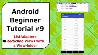 Android Beginner Tutorial 9  Custom ListView Adapter With Loading Animation [upl. by Ahsekim983]