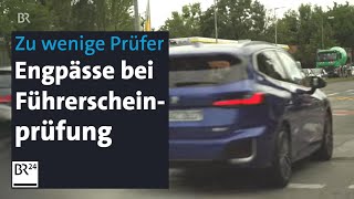 Warten auf Termin für Führerscheinprüfung – Zu wenige Fahrprüfer  Abendschau  BR24 [upl. by Claudine]