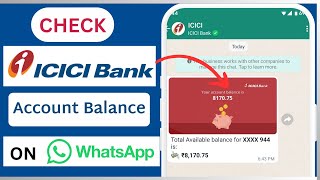 Check Your ICICI Bank Account Balance on WhatsApp Quickly and Easily [upl. by Selden]